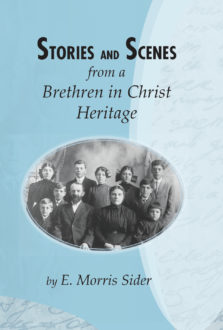 The cover of the book Stories and Scene from a Brethren in Christ Heritage.